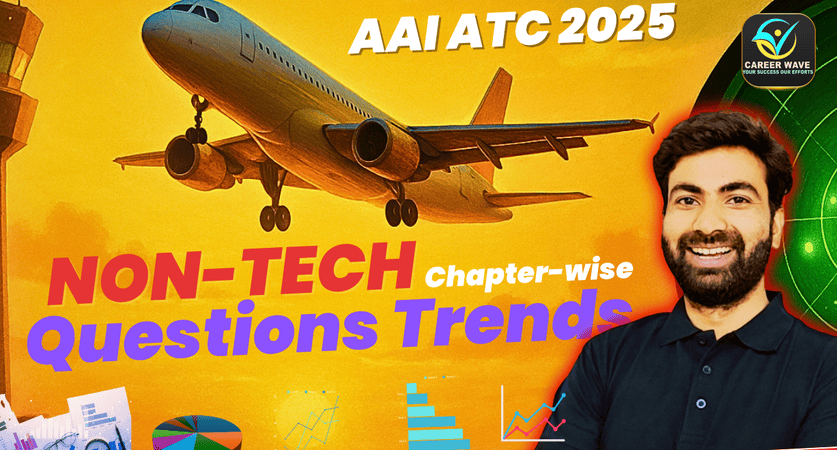 AAI ATC Syllabus EXAM TREND NON TECHNICAL CHART ANALYSIS