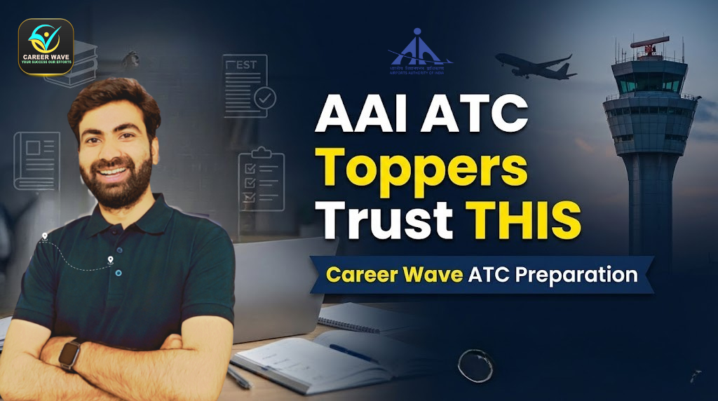 why-Career-Wave-is-India’s-most-reliable-and-structured-platform-for-AAI-ATC-preparation.