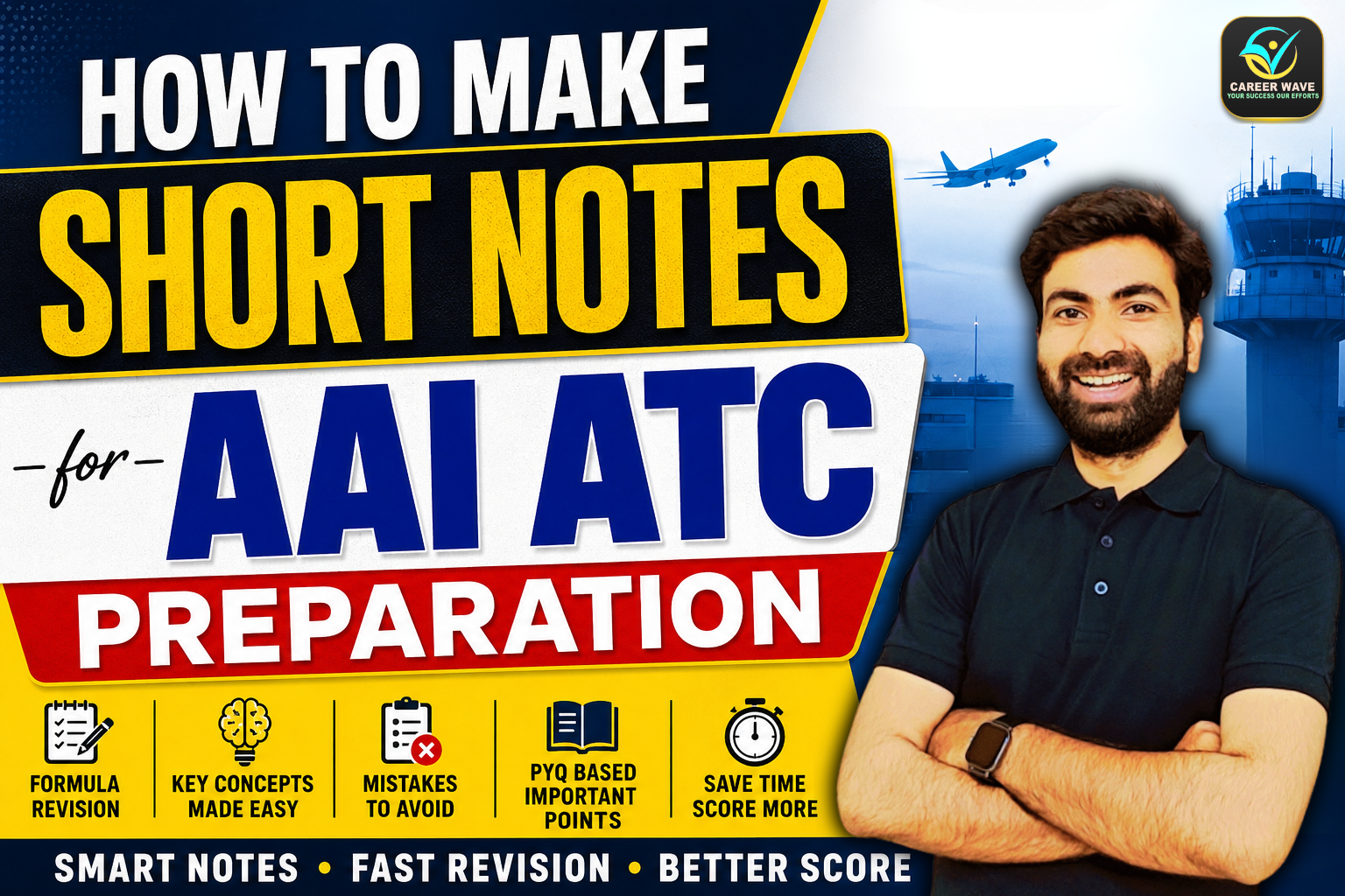 how-to-make-effective-short-notes-for-AAI-ATC-preparation-with-subject-wise