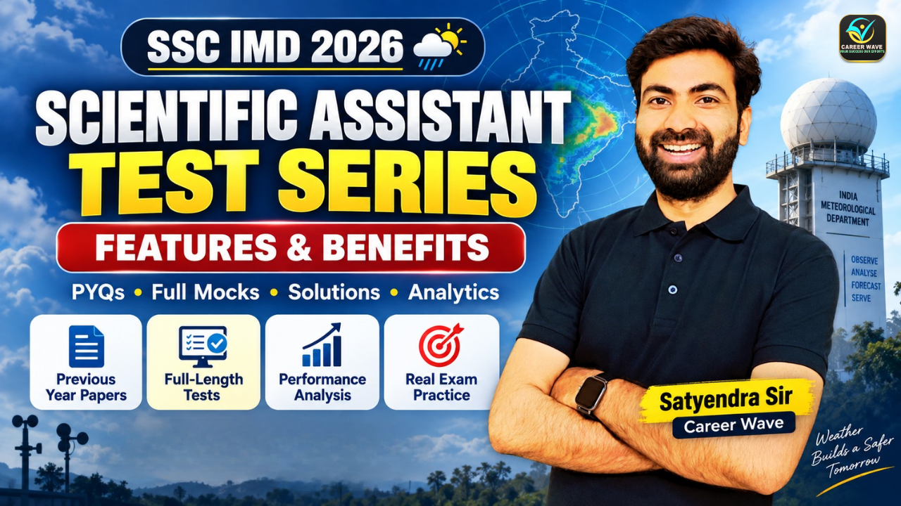 Career-Wave-IMD-Scientific-Assistant-Physics-Test-Series