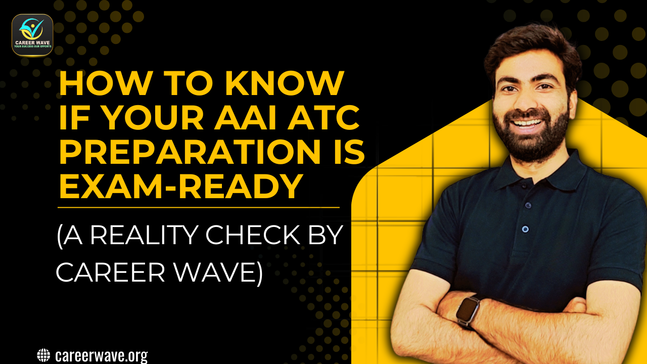Confused-whether-your-AAI-ATC-preparation-is-actually-exam-ready